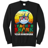 Teacher Shark Doo Doo Doo Your Homework Sweatshirt