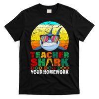 Teacher Shark Doo Doo Doo Your Homework T-Shirt