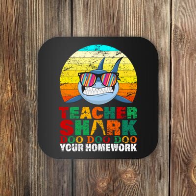 Teacher Shark Doo Doo Doo Your Homework Coaster