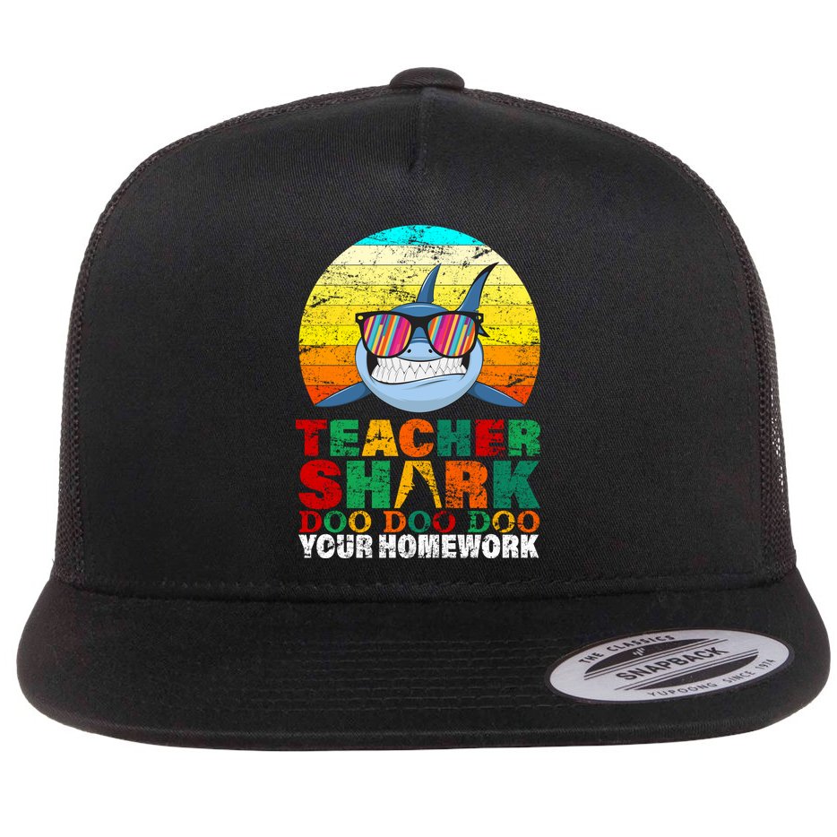 Teacher Shark Doo Doo Doo Your Homework Flatbill Hat