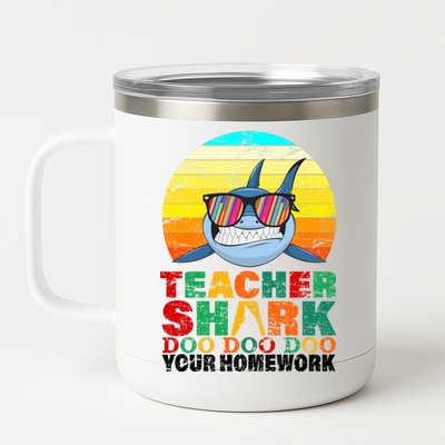 Teacher Shark Doo Doo Doo Your Homework 12 oz Stainless Steel Tumbler Cup