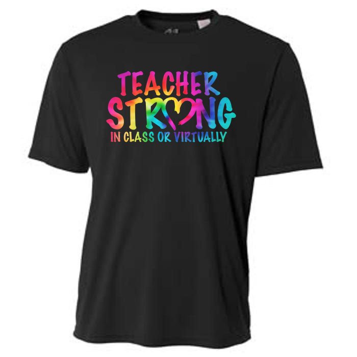 Teacher Strong In Class Or Virtually Cooling Performance Crew T-Shirt