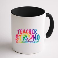 Teacher Strong In Class Or Virtually Mug