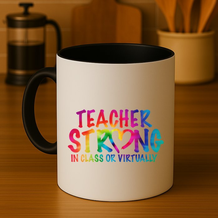 Teacher Strong In Class Or Virtually Mug