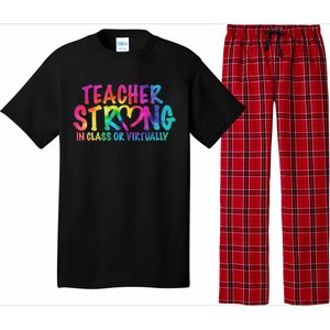 Teacher Strong In Class Or Virtually Pajama Set