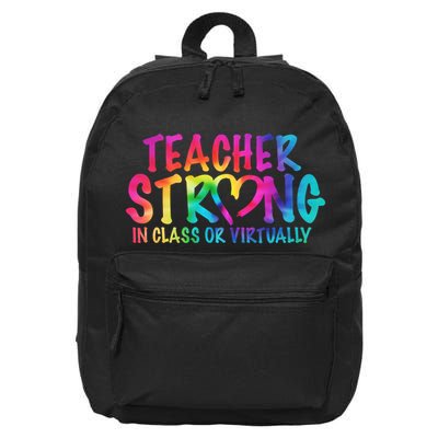 Teacher Strong In Class Or Virtually 16 in Basic Backpack