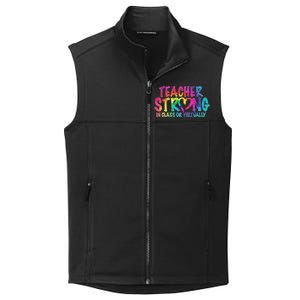 Teacher Strong In Class Or Virtually Collective Smooth Fleece Vest