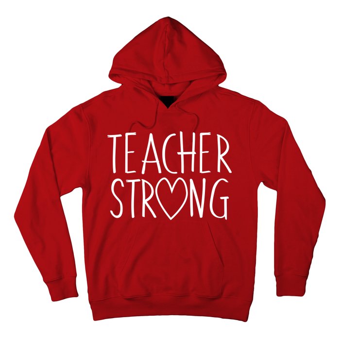 Teacher Strong Support Hoodie