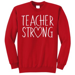 Teacher Strong Support Sweatshirt