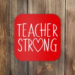 Teacher Strong Support Coaster