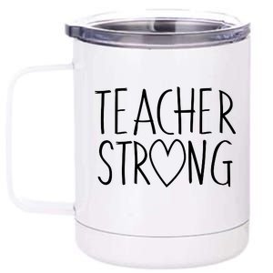 Teacher Strong Support 12 oz Stainless Steel Tumbler Cup