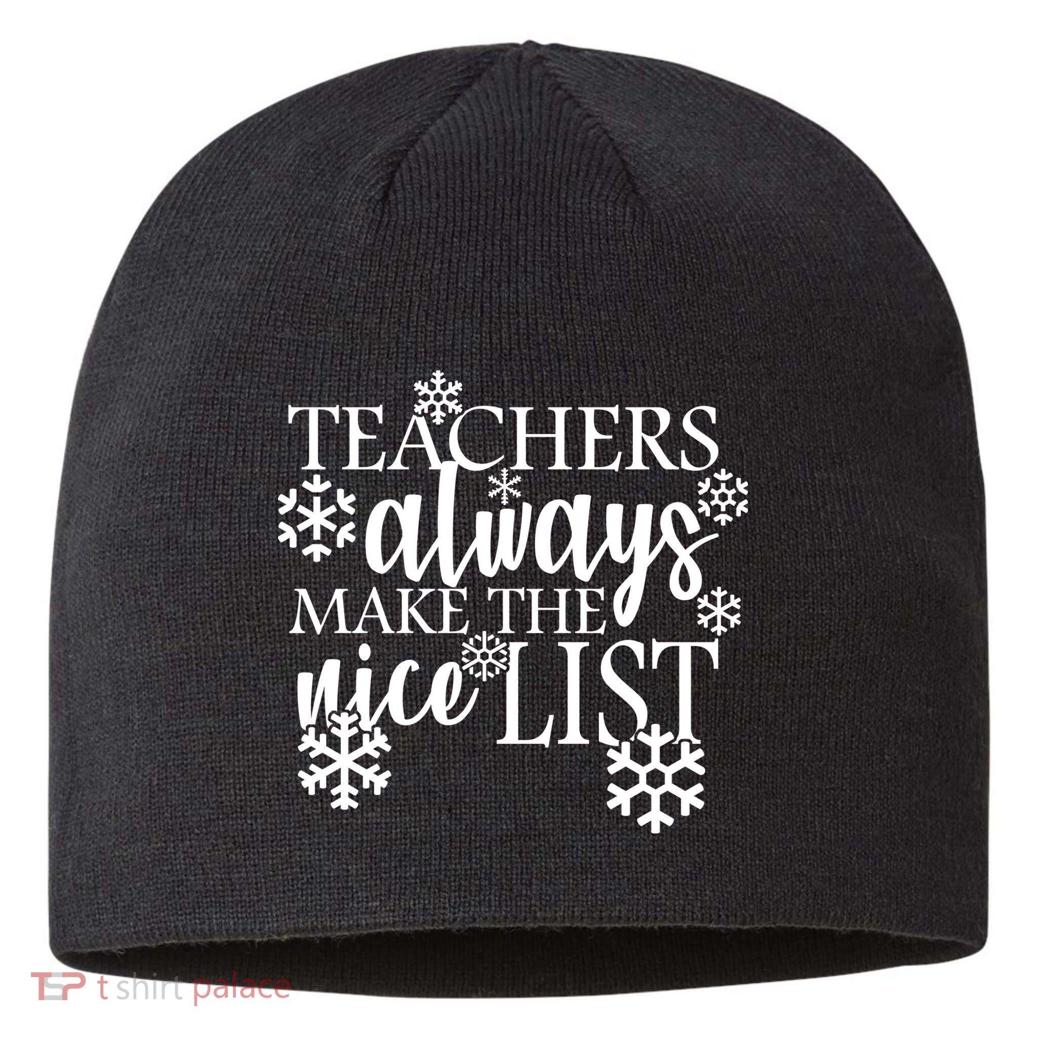 Teachers Always Make The Nice List Sustainable Beanie