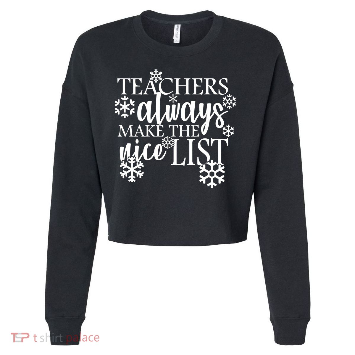 Teachers Always Make The Nice List Cropped Pullover Crew