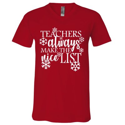 Teachers Always Make The Nice List V-Neck T-Shirt