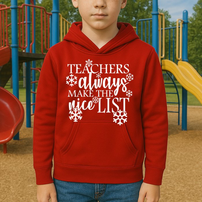 Teachers Always Make The Nice List Kids Hoodie