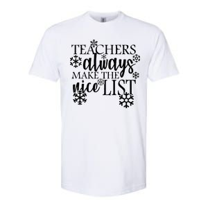 Teachers Always Make The Nice List Softstyle CVC T-Shirt