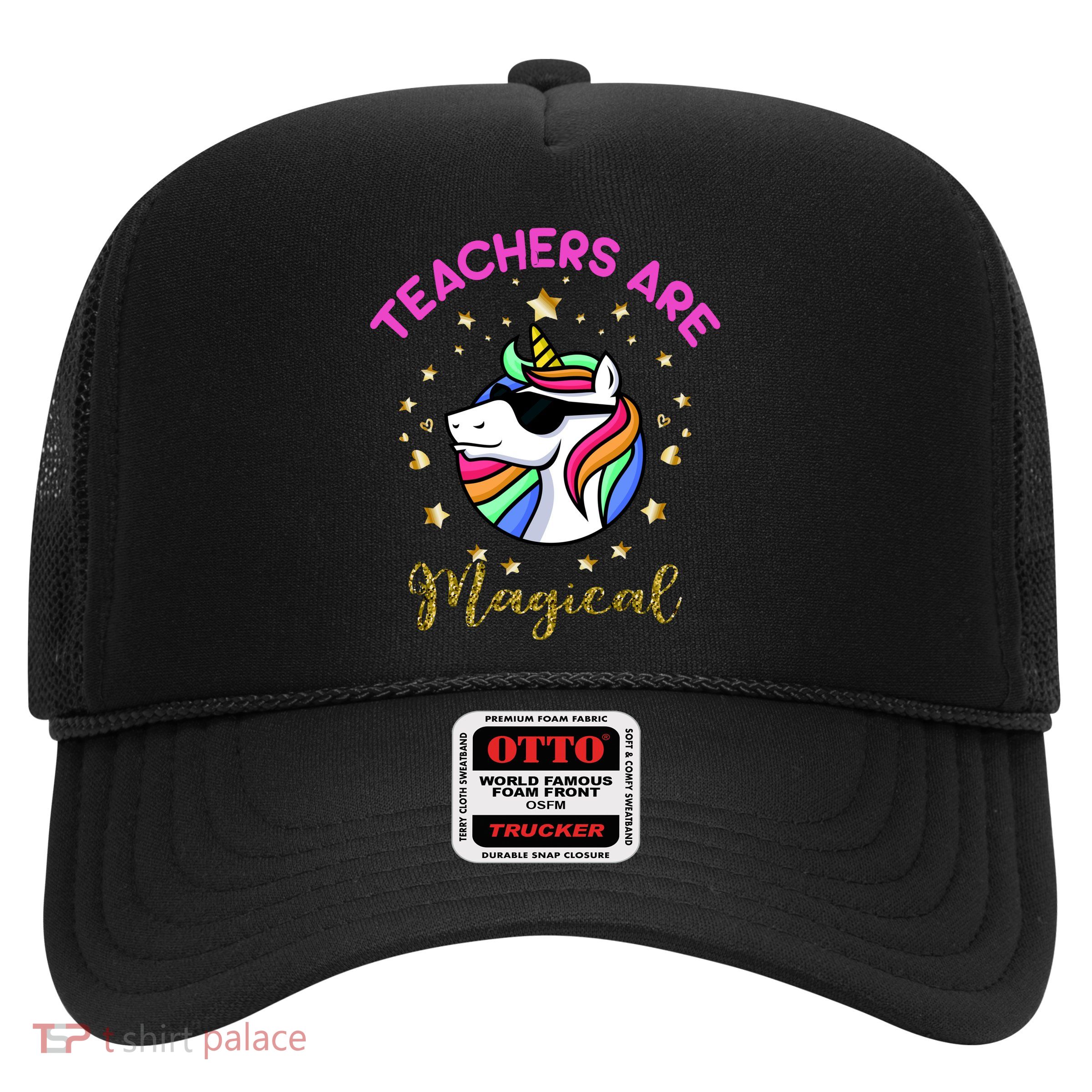 Teachers are Magical Funny Unicorn Trucker Hat
