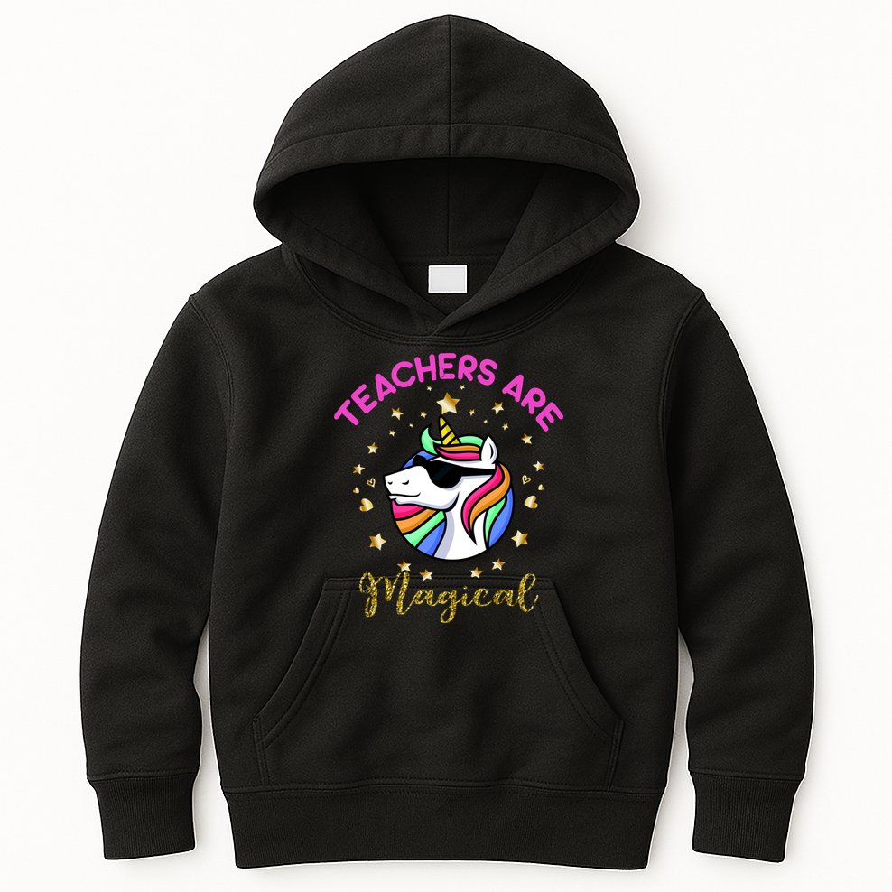 Teachers are Magical Funny Unicorn Kids Hoodie