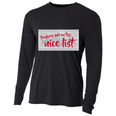 Teachers Are On The Nice List Christmas Cooling Performance Long Sleeve Crew