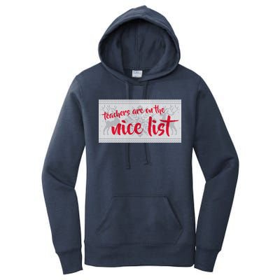 Teachers Are On The Nice List Christmas Women's Pullover Hoodie