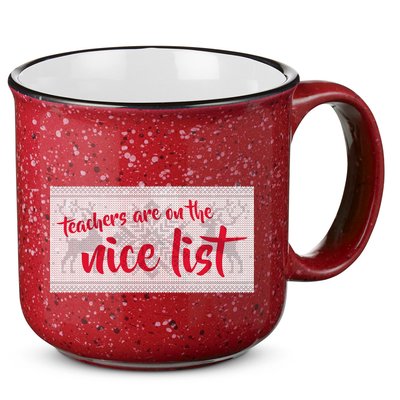 Teachers Are On The Nice List Christmas 15oz Campfire Ceramic Mug