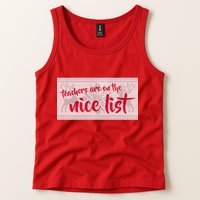 Teachers Are On The Nice List Christmas Tank Top