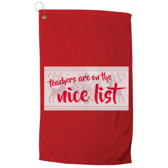 Teachers Are On The Nice List Christmas Golf Towel