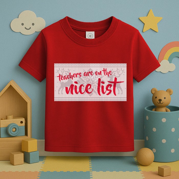 Teachers Are On The Nice List Christmas Toddler T-Shirt