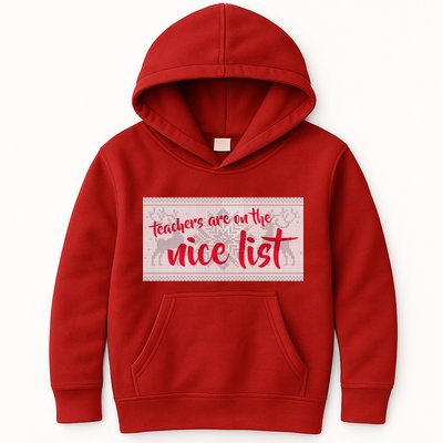 Teachers Are On The Nice List Christmas Kids Hoodie