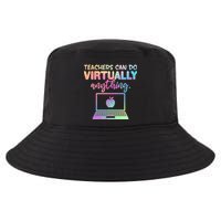 Teachers Can Do Virtually Anything Cool Comfort Performance Bucket Hat
