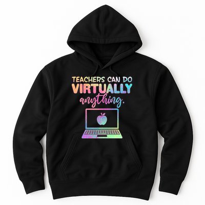 Teachers Can Do Virtually Anything Hoodie