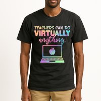 Teachers Can Do Virtually Anything Tall T-Shirt