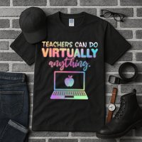 Teachers Can Do Virtually Anything Tall T-Shirt