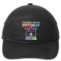 Teachers Can Do Virtually Anything 7-Panel Snapback Hat