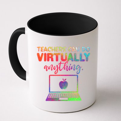 Teachers Can Do Virtually Anything Mug