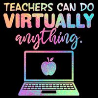 Teachers Can Do Virtually Anything Mousepad