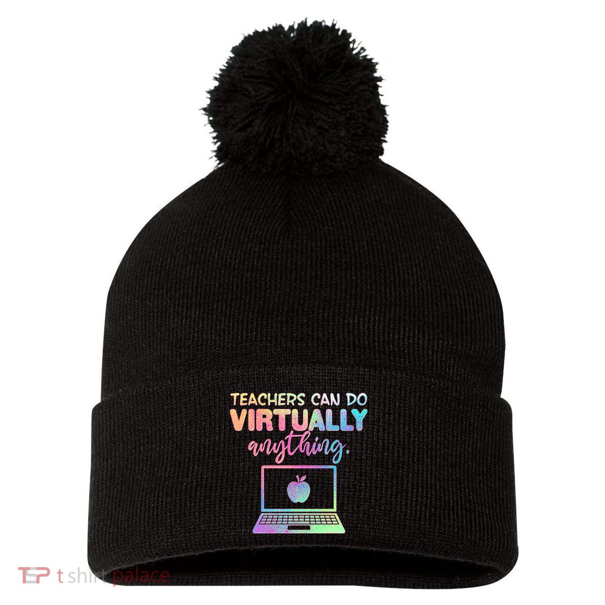 Teachers Can Do Virtually Anything Pom Pom 12in Knit Beanie