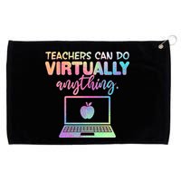 Teachers Can Do Virtually Anything Grommeted Golf Towel