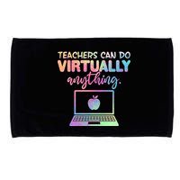 Teachers Can Do Virtually Anything Microfiber Hand Towel