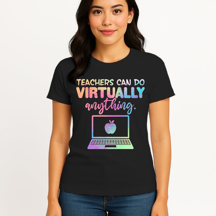 Teachers Can Do Virtually Anything Womens T-Shirt