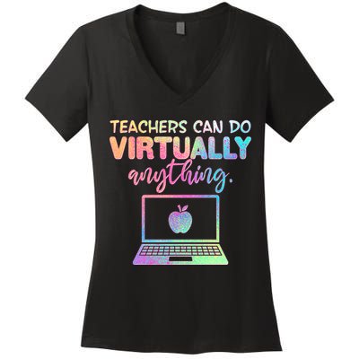 Teachers Can Do Virtually Anything Women's V-Neck T-Shirt