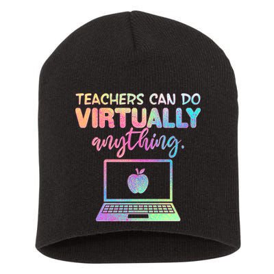 Teachers Can Do Virtually Anything Short Acrylic Beanie