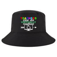 Teachers Can Do Virtually Anything Funny School Cool Comfort Performance Bucket Hat