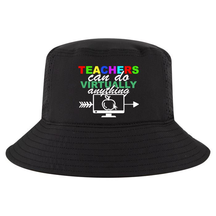 Teachers Can Do Virtually Anything Funny School Cool Comfort Performance Bucket Hat