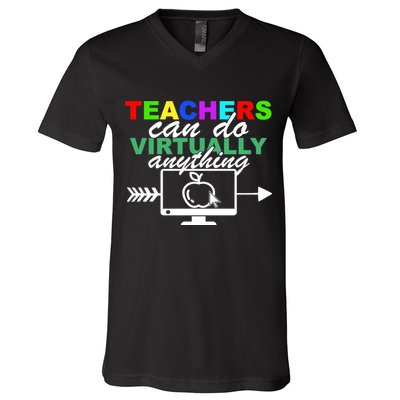 Teachers Can Do Virtually Anything Funny School V-Neck T-Shirt