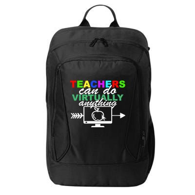 Teachers Can Do Virtually Anything Funny School City Backpack