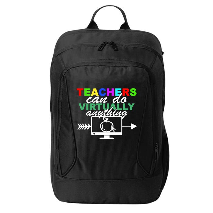 Teachers Can Do Virtually Anything Funny School City Backpack