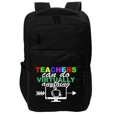 Teachers Can Do Virtually Anything Funny School Impact Tech Backpack