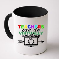 Teachers Can Do Virtually Anything Funny School Mug