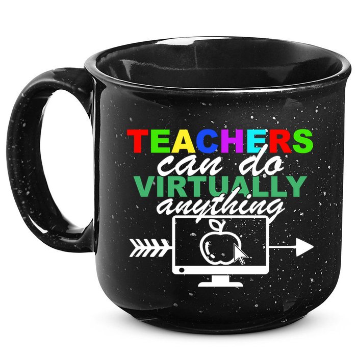 Teachers Can Do Virtually Anything Funny School 15oz Campfire Ceramic Mug